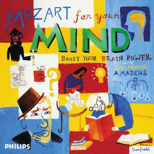 Bild für 'Mozart for Your Mind - Boost Your Brain Power'