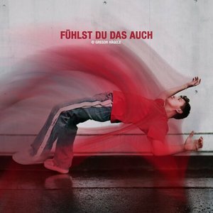 Image for 'Fühlst du das auch'