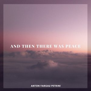 Image for 'And Then There Was Peace'