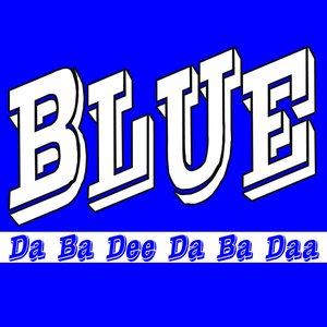 Image for 'Blue (Da Ba Dee)'