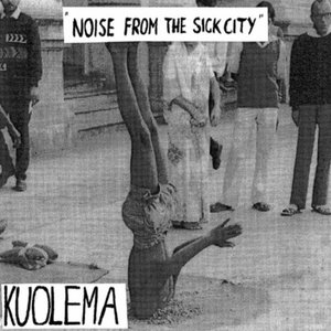 Immagine per 'Noise from the Sick City'