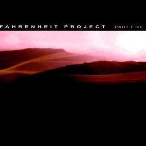 Image for 'Fahrenheit Project Part Five'