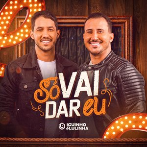 Image for 'Só Vai Dar Eu'