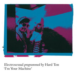 Image for 'I'm Your Machine'