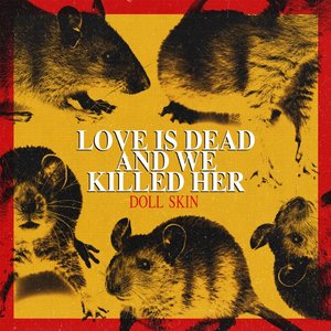 Imagem de 'Love Is Dead and We Killed Her'