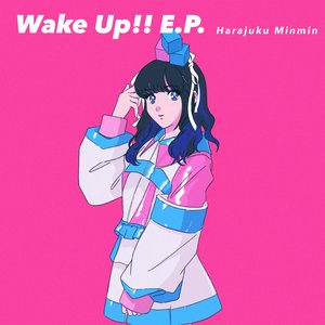 Image for 'Wake Up!! - EP'