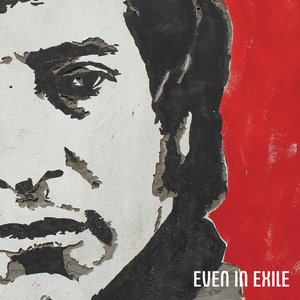 Image for 'Even In Exile'