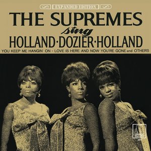Изображение для 'The Supremes Sing Holland - Dozier - Holland (Expanded Edition)'