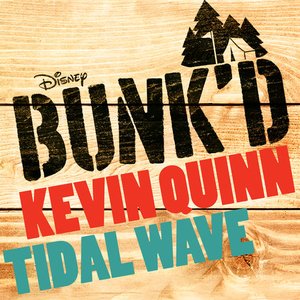 Image for 'Tidal Wave (From "Bunk'd")'