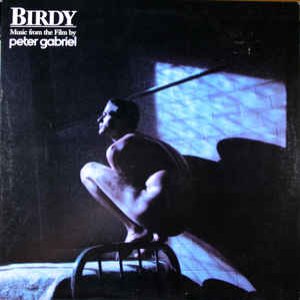 Imagen de 'Birdy (Music From The Film / Remastered)'