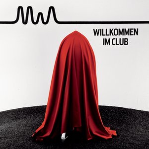 Image for 'Willkommen im Club'