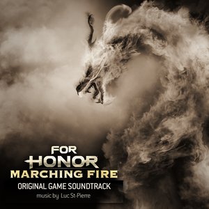 Image for 'For Honor: Marching Fire (Original Game Soundtrack)'