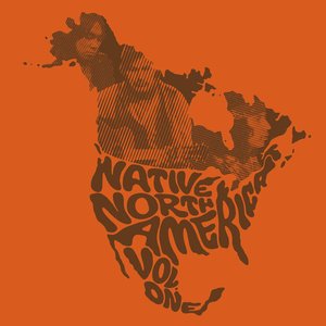 “Native North America vol.1: Aboriginal Folk, Rock & Country 1966-1985”的封面