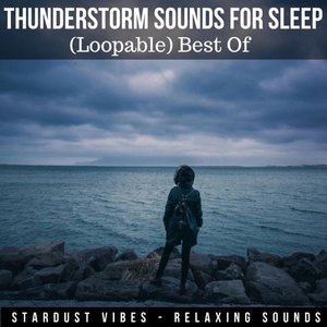 Image for 'Thunderstorm Sounds for Sleep: Best Of'