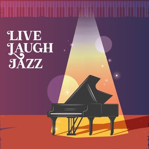 Bild für 'Live Laugh Jazz'