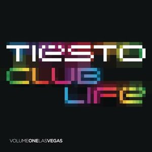 Изображение для 'CLUB LIFE - Volume One Las Vegas (Unmixed)'