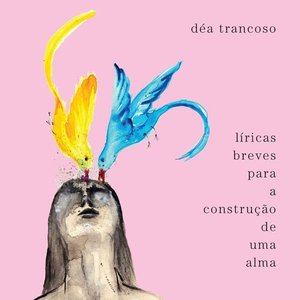 “Líricas Breves para a Construção de uma Alma”的封面