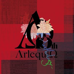 'ARLEQUIN 10th Anniversary Best 「- Anthology -」'の画像