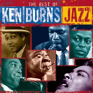 Bild för 'The Best Of Ken Burns Jazz'