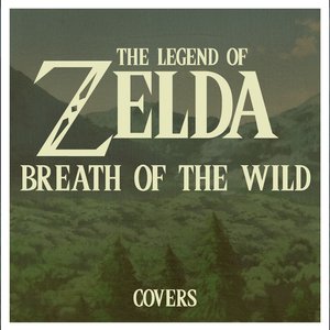 Immagine per 'The Legend of Zelda: Breath of the Wild - Covers'