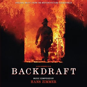Image for 'Backdraft (Original Music From the Motion Picture Soundtrack)'