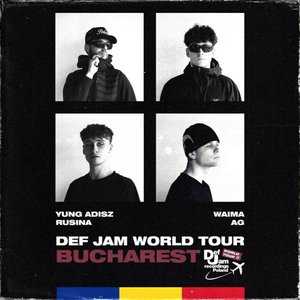 Image for 'Def Jam World Tour: BUCHAREST'