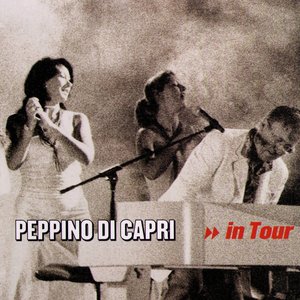 Image for 'Peppino Di Capri In Tour'