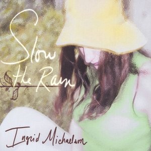 “Slow the Rain”的封面