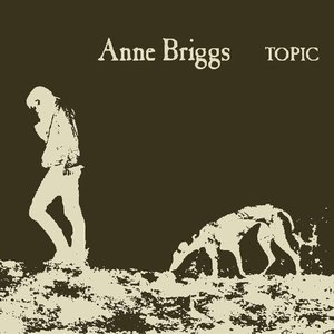 Bild för 'Anne Briggs (2024 Deluxe Remaster)'