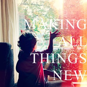 “Making All Things New”的封面