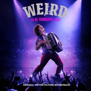 Image for 'Weird: The Al Yankovic Story - Original Soundtrack'