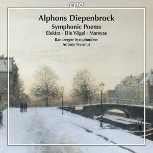 Imagem de 'Diepenbrock: Symphonic Poems'