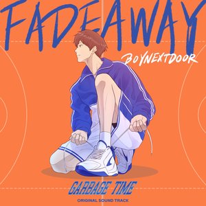 Imagem de 'Fadeaway (From "GARBAGE TIME")'