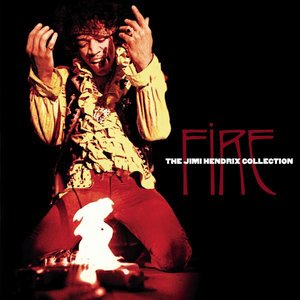 Image for 'Fire: The Jimi Hendrix Collection'