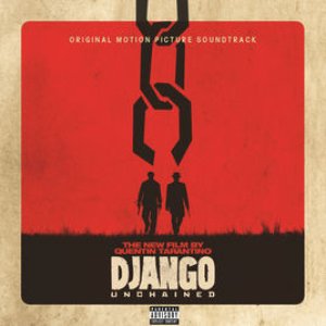 Imagem de 'Quentin Tarantino’s Django Unchained Original Motion Picture Soundtrack'
