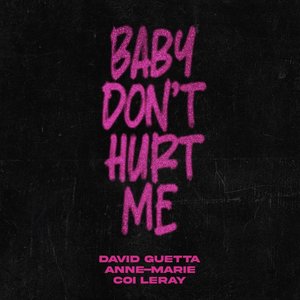 “Baby Don't Hurt Me”的封面