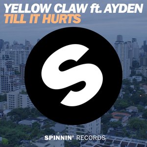 “Till It Hurts (feat. Ayden)”的封面