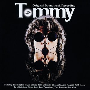 Image for 'Tommy (Original 1975 Motion Picture Soundtrack / 2000 Remaster)'