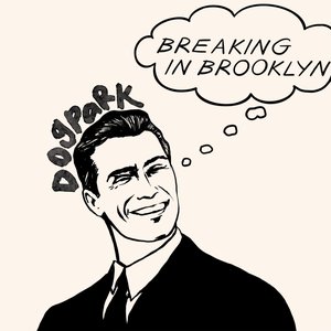 Image for 'Breaking In Brooklyn'