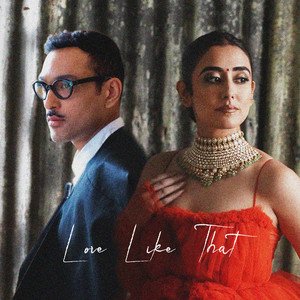 Image for 'Love Like That (feat. Ali Sethi)'