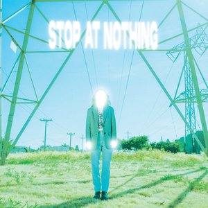 'Stop at Nothing' için resim