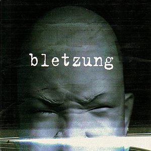 Image for 'Bletzung'