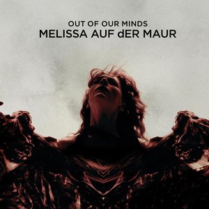 'Out Of Our Minds' için resim