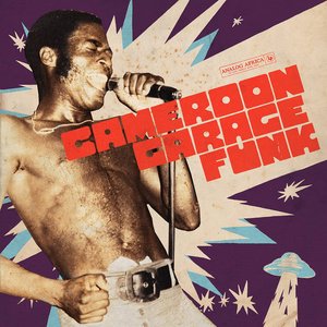 “Cameroon Garage Funk (Analog Africa No. 32)”的封面