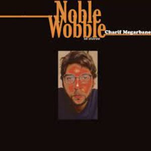Image for 'Noble Wobble'