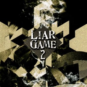 Image for 'LIAR GAME 2 〜シーズン2 & 劇場版 オリジナル・サウンドトラック〜'