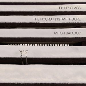 Image for 'Philip Glass: The Hours / Distant Figure'