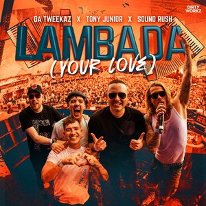 'Lambada (Your Love)'の画像