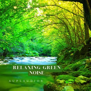 Image for 'Relaxing Green Noise'
