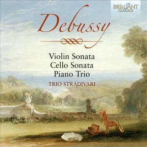 Image for 'Debussy: Violin Sonata, Cello Sonata, Piano Trio'